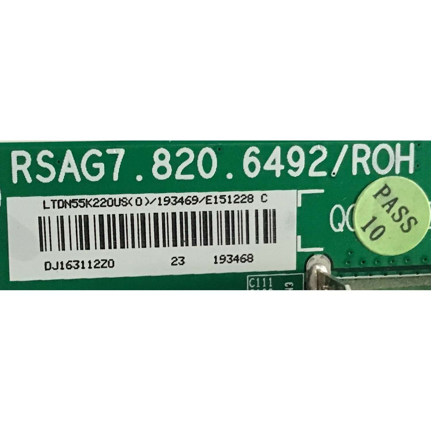 KIT DE TARJETAS PARA TV INSIGNIA / NUMERO DE PARTE MAIN 193469 / RSAG7.820.6492/ROH / LTDN55K220US(0) / 193468 / T-CON 5555T16C10 / 55T23-C02 / 55.55T16.C10 / T550HVN08.1 / FUENTE 193347 / RSAG7.820-6106/ROH / PANEL HD550DF-B52 / MODELO NS-55D510NA17 - Imagen 2
